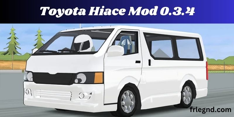 Toyota Hiace Mod 0.3.4