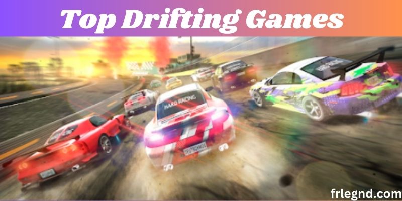 Top 5 Drifting Games
